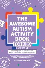 The Awesome Autism Activity Book af Samantha Willis