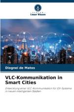 VLC-Kommunikation in Smart Cities af Diognei de Matos