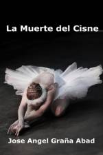 La Muerte del Cisne af JosÃ© Ãngel GraÃ±a Abad