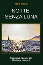 Notte Senza Luna af Fabio Rennani