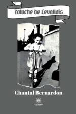 Totoche de Levallois af Chantal Bernardon