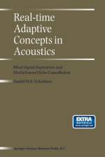Real-Time Adaptive Concepts in Acoustics af D. E. Schobben