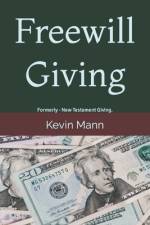 Freewill Giving af Kevin Mann