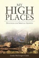 My High Places af Linda McGregor Clark