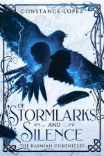 Of Stormlarks and Silence af Constance Lopez