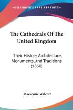 The Cathedrals Of The United Kingdom af MacKenzie Walcott