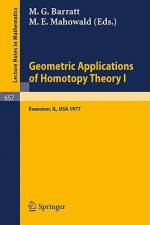 Geometric Applications of Homotopy Theory I af M. G. Barratt