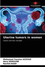 Uterine tumors in women af Mohamed Yassine Azzouz