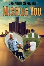 Missing You af Damarius Summers