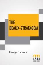 The Beaux-Stratagem af George Farquhar