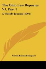 The Ohio Law Reporter V1, Part 1 af Vinton Randall Shepard