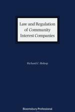 Law and Regulation of Community Interest Companies af Mr Richard C. Bishop