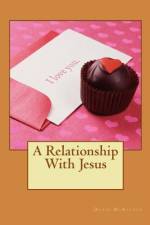A Relationship With Jesus af Doris McKelvey