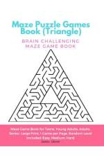 Maze Puzzle Games Book (Triangle) af James D Glover