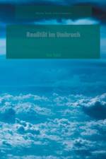 Realitat im Umbruch af Mischa Tassilo Erik Grossmann