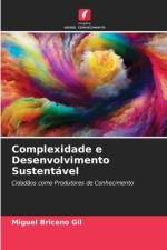 Complexidade e Desenvolvimento Sustentável af Miguel Briceño Gil