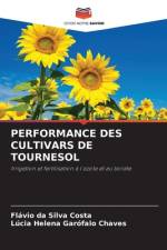 Performance Des Cultivars de Tournesol af Lúcia Helena Garófalo Chaves