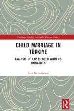 Child Marriage in Turkiye af Esra Bayhantopcu