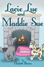 Lacie Lue and Maddie Sue af Elizabeth Barnes