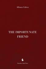 The Importunate Friend af Alfonso Galvez