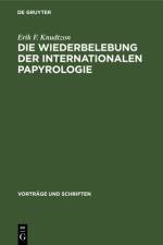 Die Wiederbelebung der internationalen Papyrologie af Knudtzon Erik F. Knudtzon