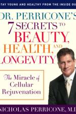 Dr. Perricone's 7 Secrets to Beauty, Health, and Longevity af Nicholas Perricone