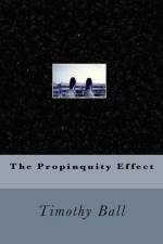 The Propinquity Effect af Timothy Ball