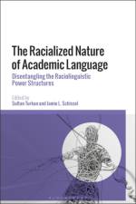The Racialized Nature of Academic Language