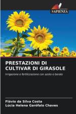 Prestazioni Di Cultivar Di Girasole af Lúcia Helena Garófalo Chaves