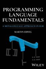 Programming Language Fundamentals af Martin (Oregon State University) Erwig