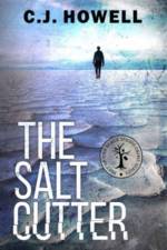 The Salt Cutter af CJ Howell