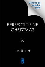 Perfectly Fine Christmas af LaJill Hunt