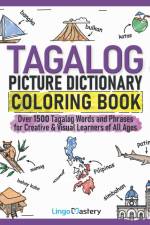 Tagalog Picture Dictionary Coloring Book af Lingo Mastery