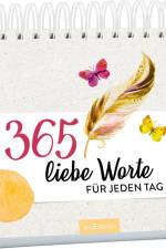 365 liebe Worte für jeden Tag