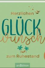 Herzlichen Glückwunsch zum Ruhestand