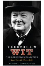 Churchill's Wit af Richard M. Langworth