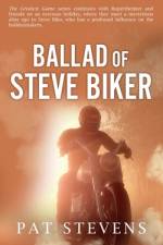 Ballad of Steve Biker af Pat Stevens