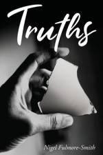 Truths af Nigel Fulmore-Smith