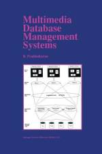 Multimedia Database Management Systems af B. Prabhakaran
