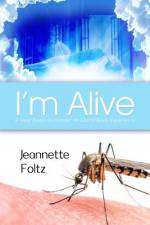 I'm Alive af Jeannette Foltz