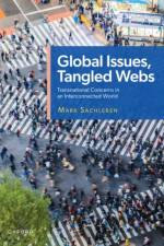 Global Issues, Tangled Webs af Mark (Professor of Political Science Sachleben