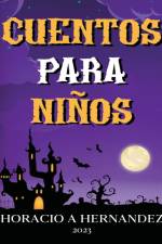 Cuentos para niños af Horacio A Hernández