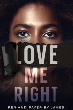 Love Me Right af Pen and Paper by James