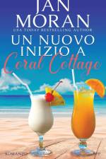 Un nuovo inizio a Coral Cottage af Jan Moran