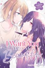 I Want You to Make Me Beautiful! - The Complete Manga Collection af Cocoa
