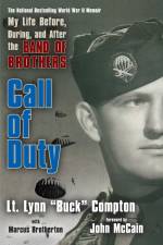 Call of Duty: My Life Before, During, and After the Band of Brothers af Lynn Compton