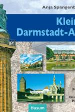 Kleines Darmstadt-ABC af Anja Spangenberg