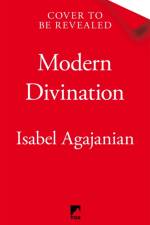 Modern Divination af Isa Agajanian