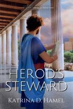 Herod's Steward af Katrina D. Hamel