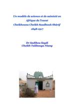 Un modèle de science, de soufisme et de sainteté en Afrique de l'ouest Cheikhouna Cheikh Saadbouh Shârif 1848-1917 af Sadibou Seydi-Cheikh. T Niang